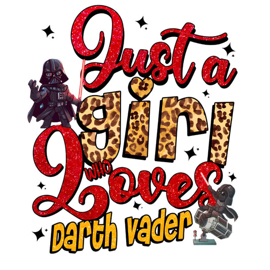 Just a Girl Who Loves Darth Vader