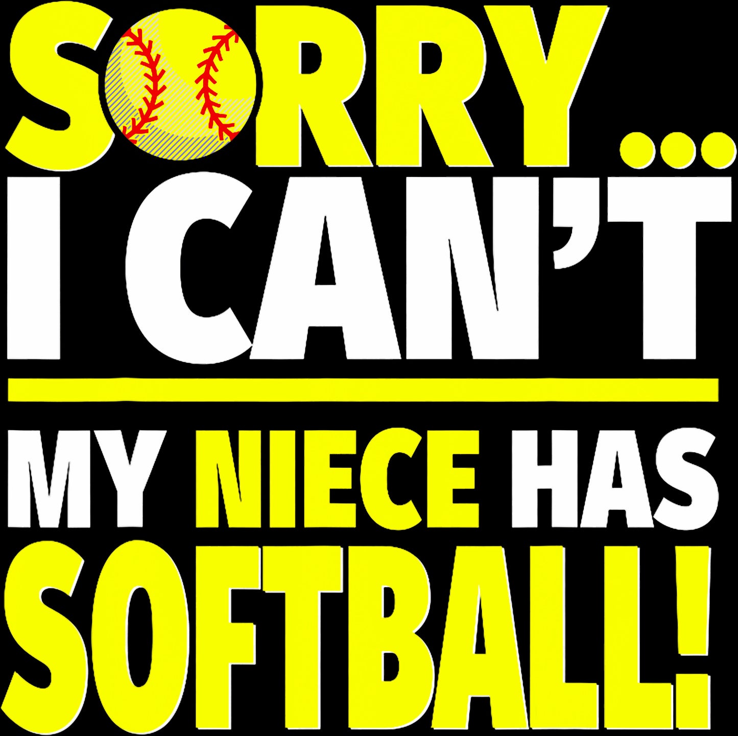 My Niece Has Softball
