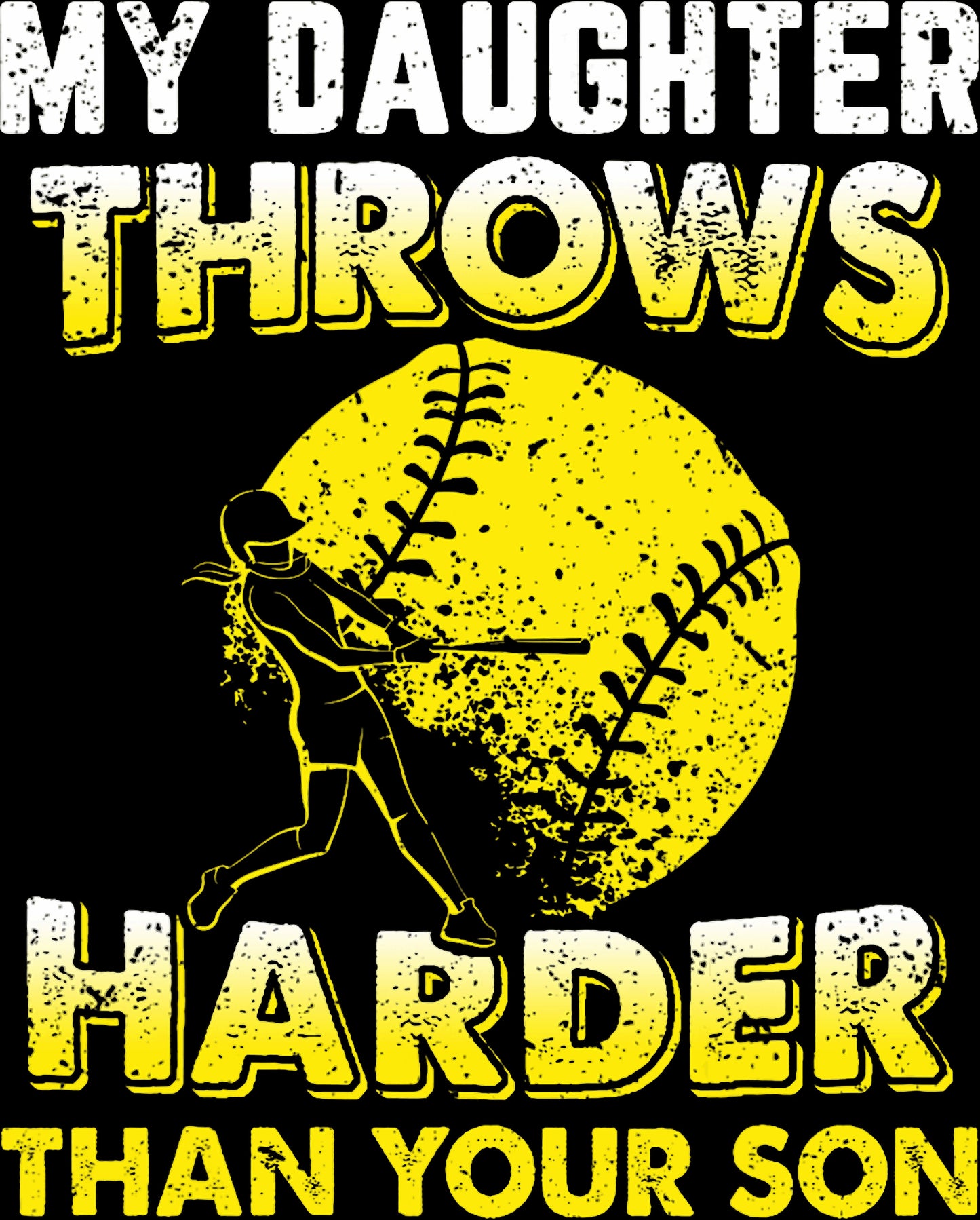 My Daughter Throws Harder Than your son