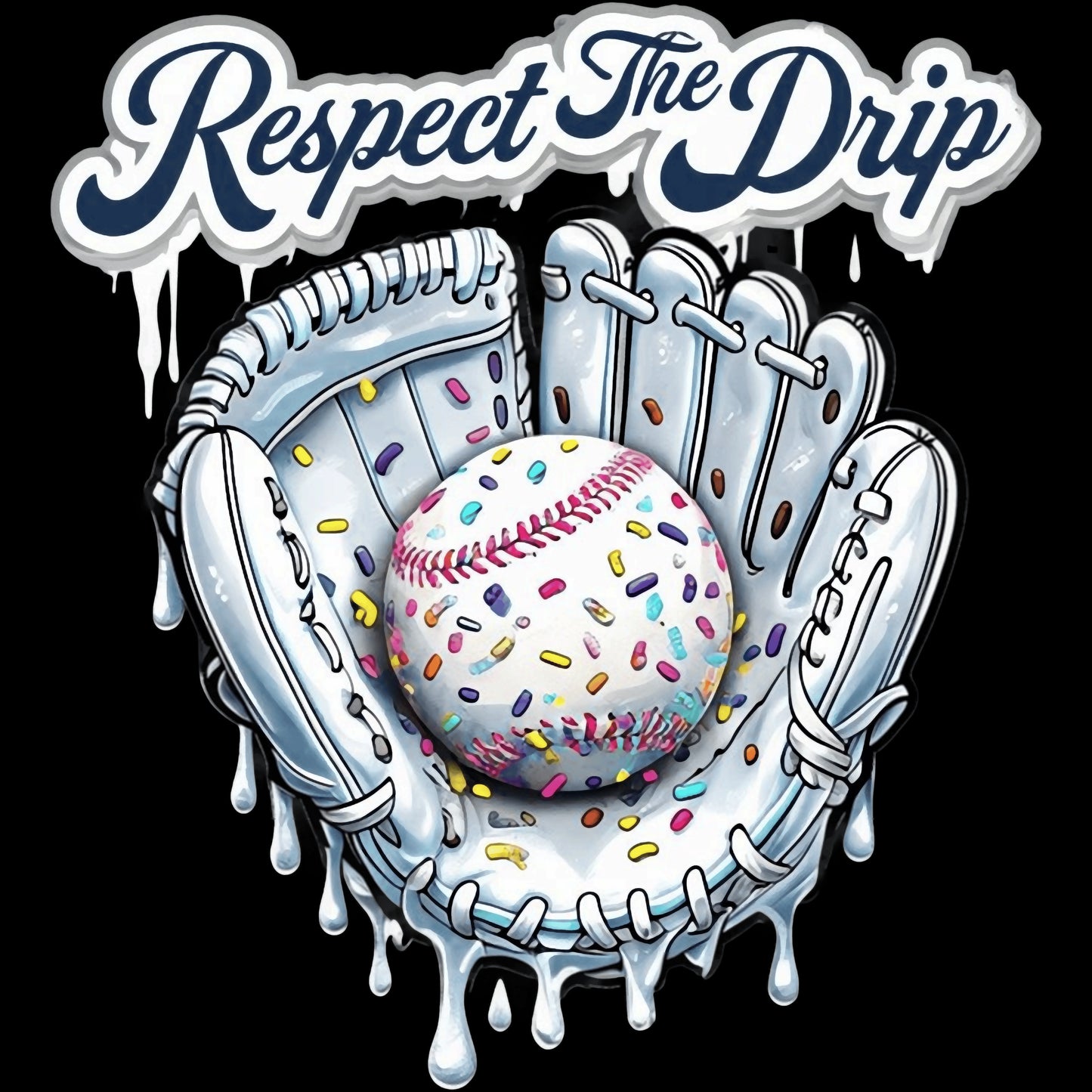 Respect the Drip Sprinkles
