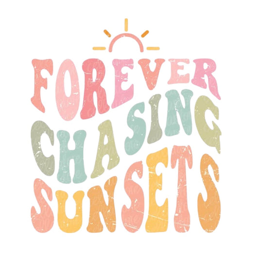 Forever Chasing Sunsets