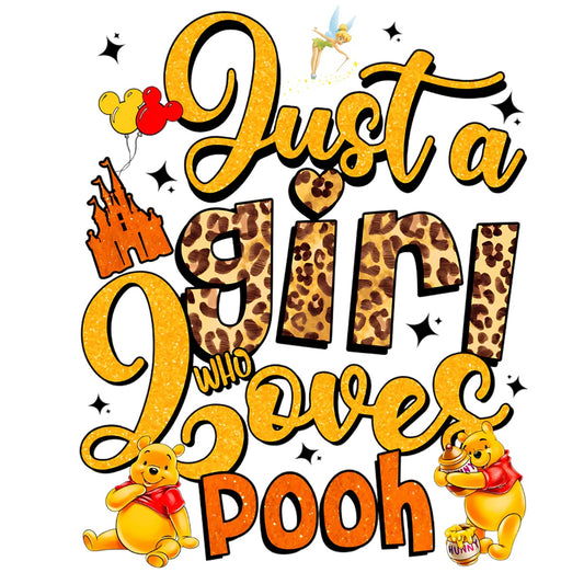 Just a Girl Who Loves Pooh