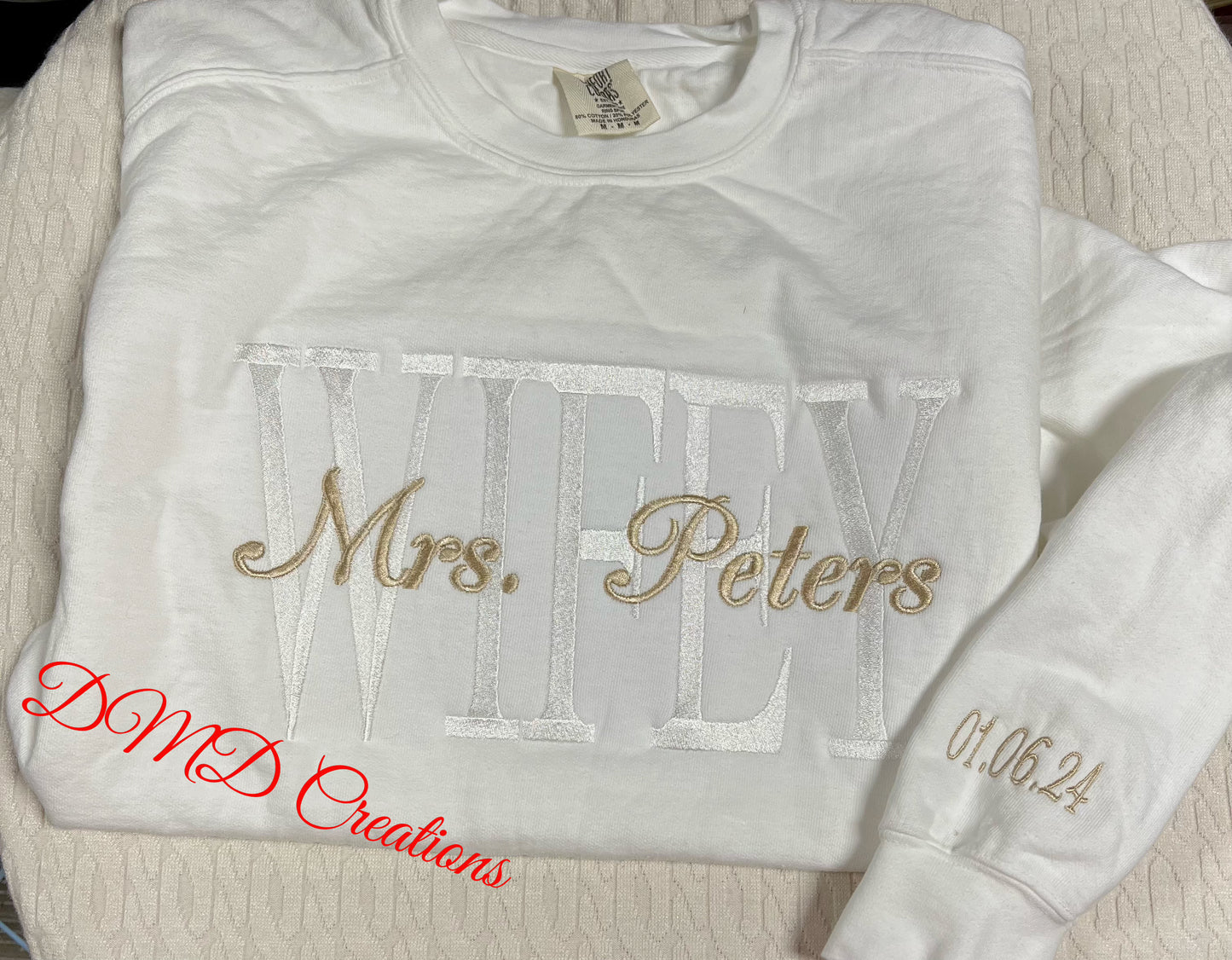 Wifey sweatshirt or long sleeve