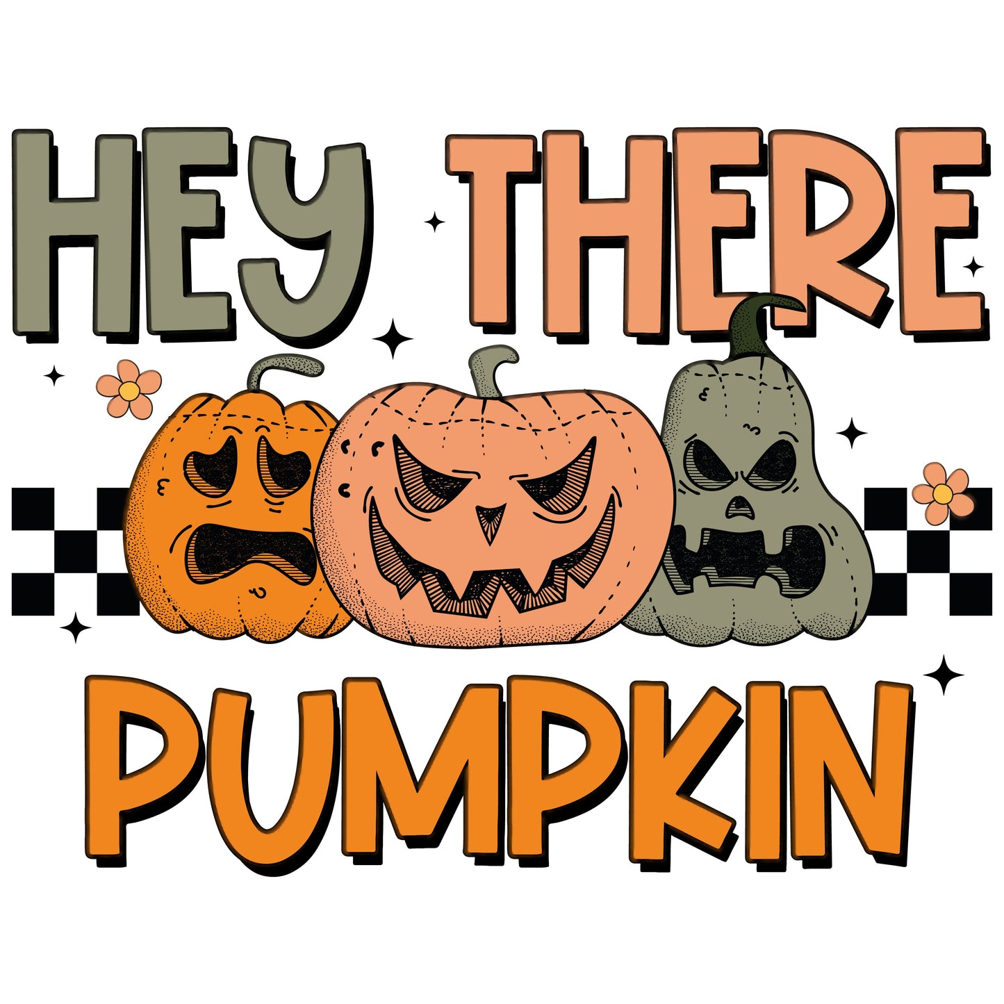 Hey There Pumpkin