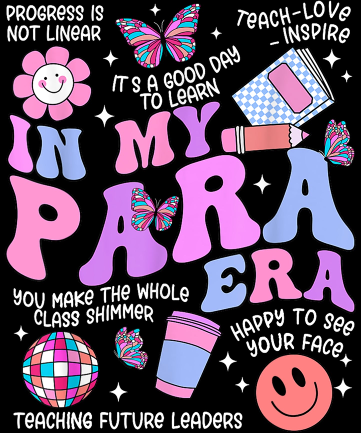 In My Para Era Paraprofessional