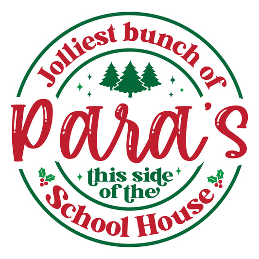 Jolliest Bunch of Para School House