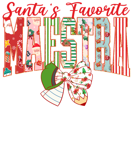 Santa's Favorite Maestra