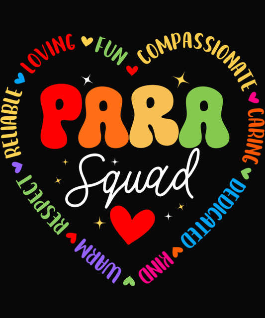 Para Squad Life Teacher ParaProfessional