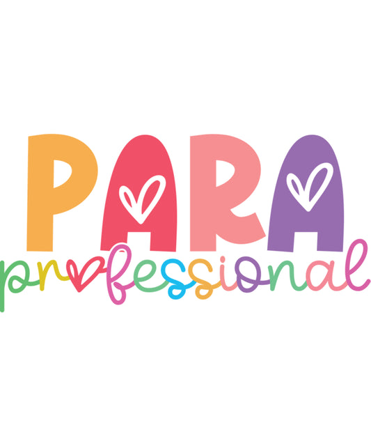 Paraprofessional Cute  para