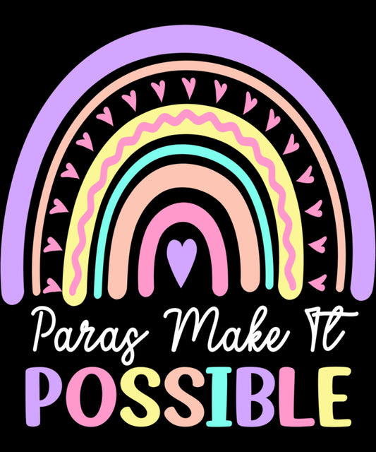 Para Makes It Possible Rainbow