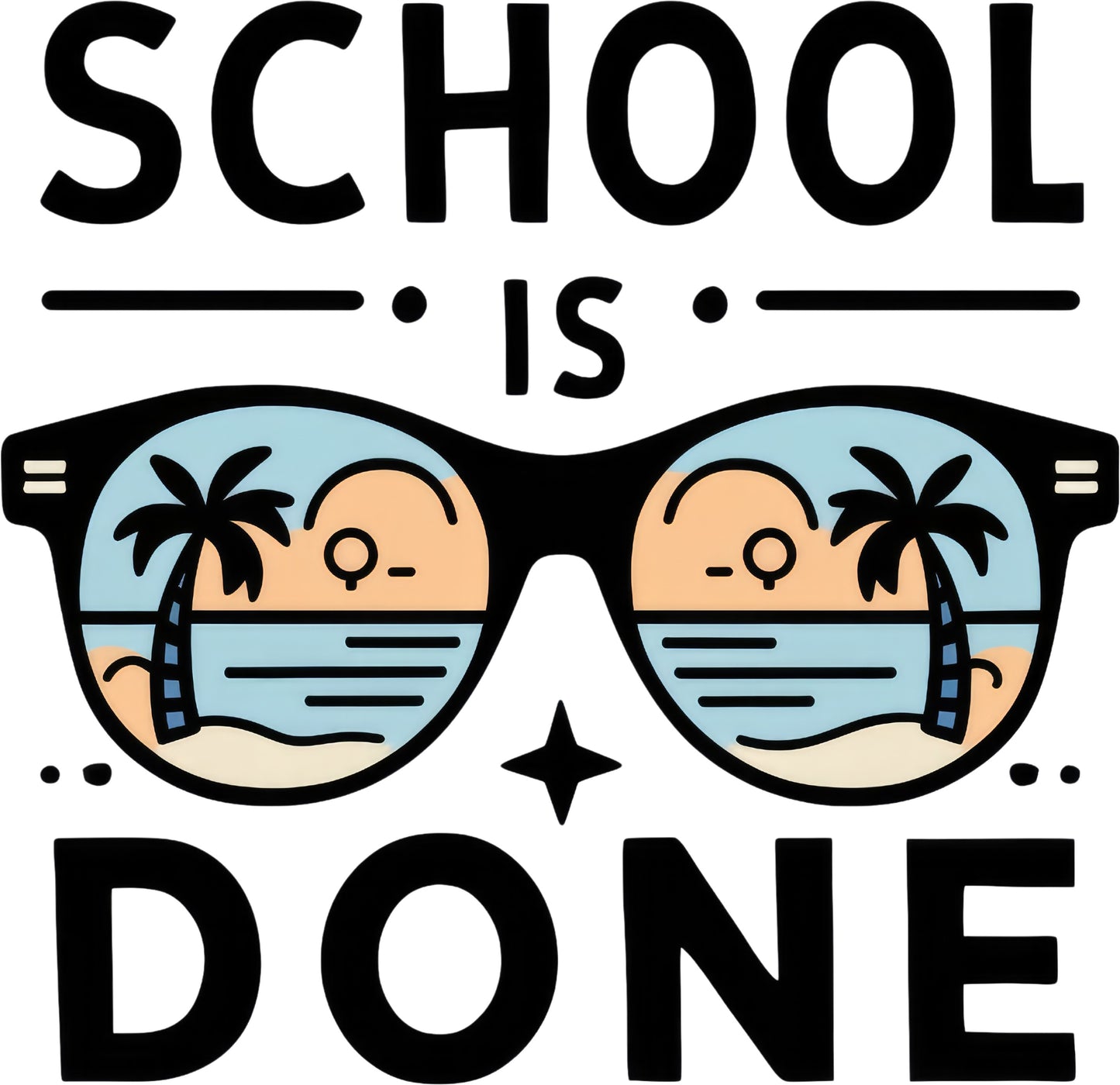 School is Done