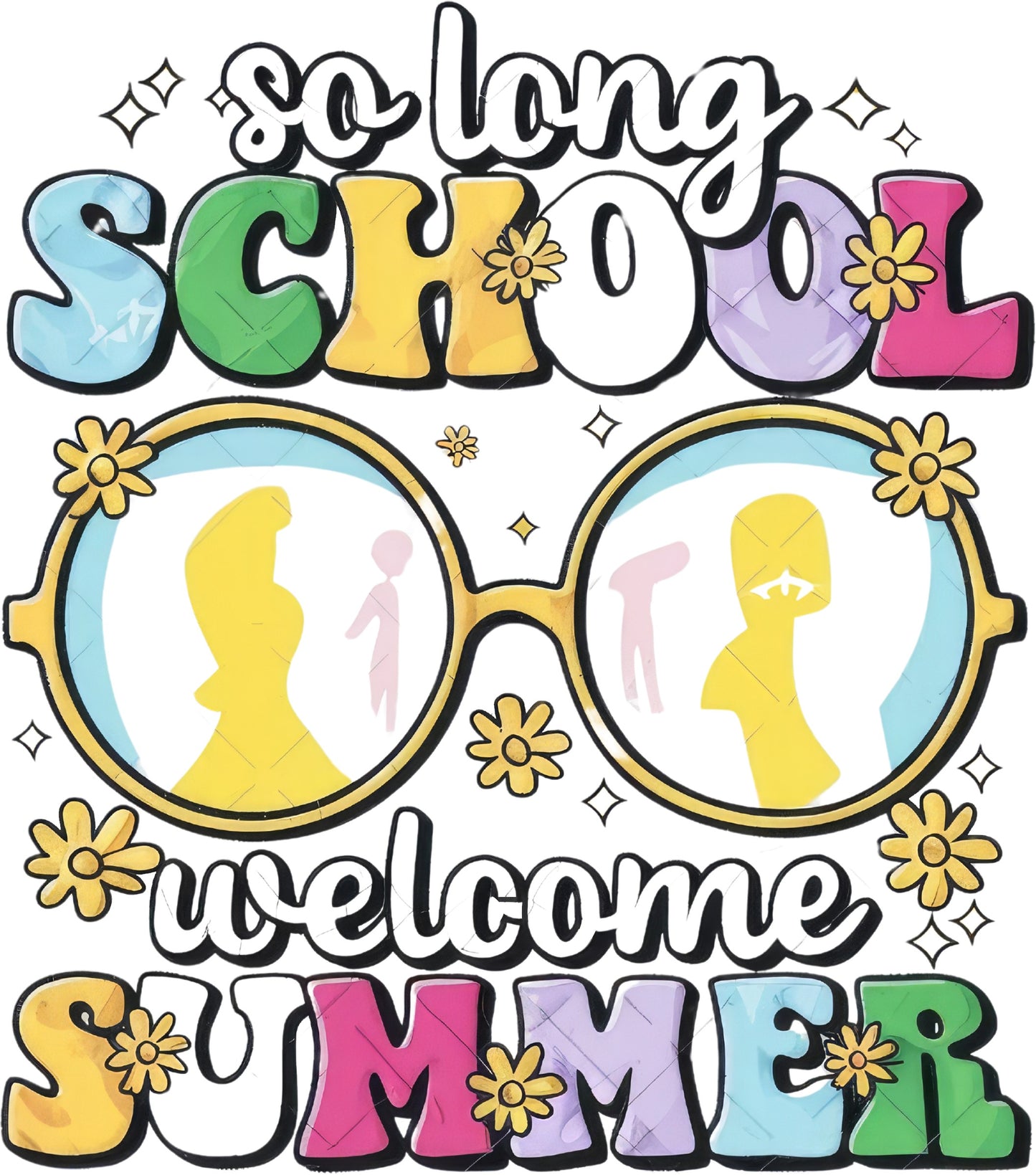 So Long School Welcome Summer
