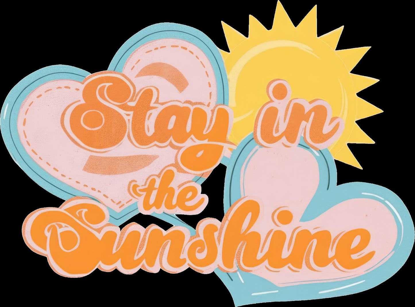 Stay In Sunshine Retro