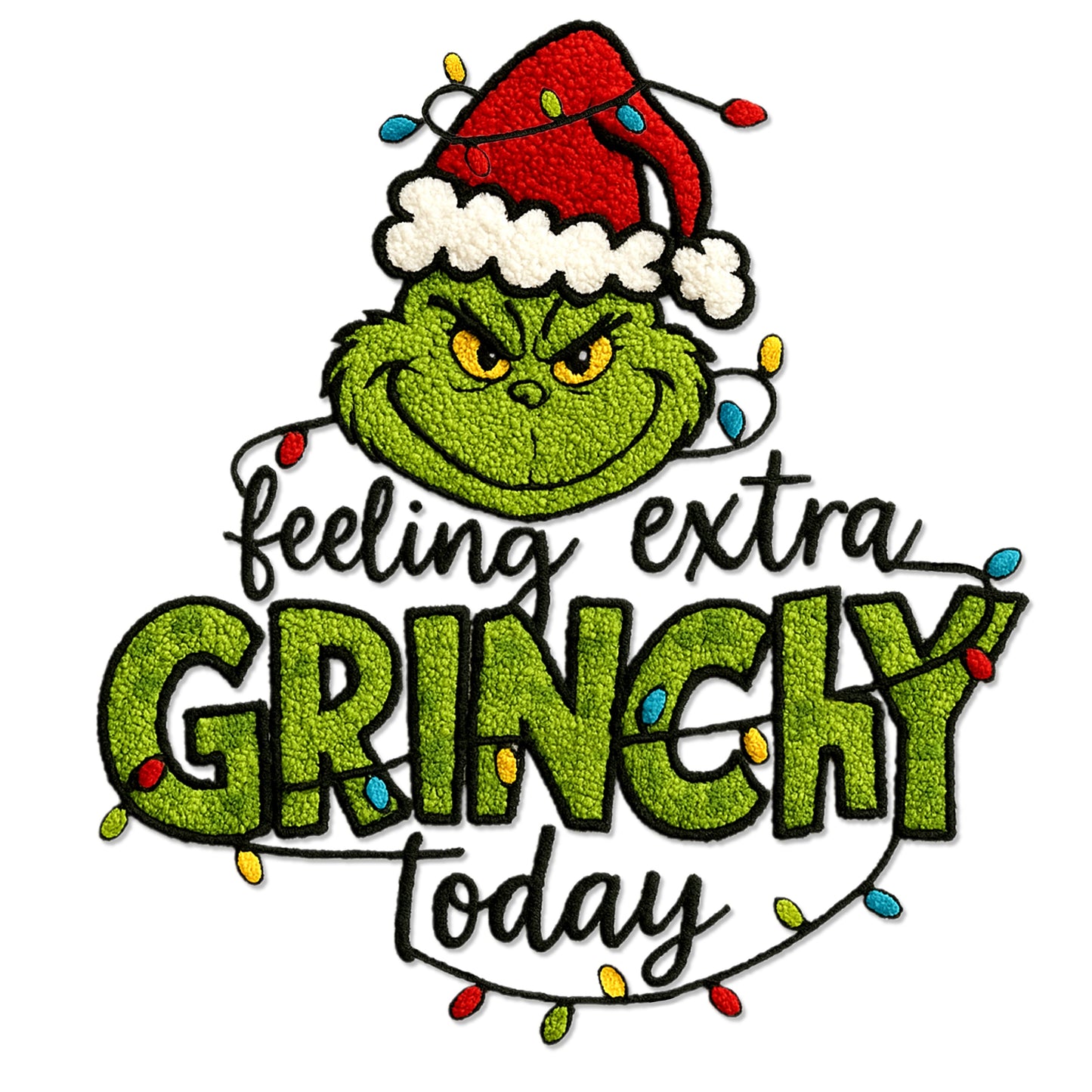 Faux Crochet Feeling Extra Grinchy Today