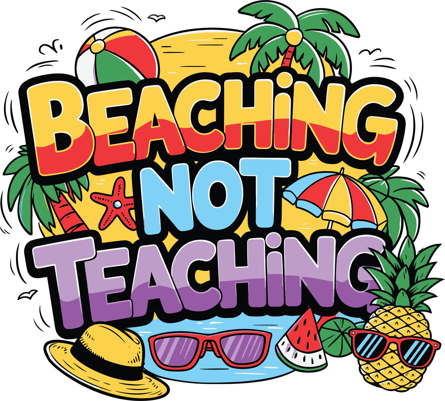 Beaching Not Teaching