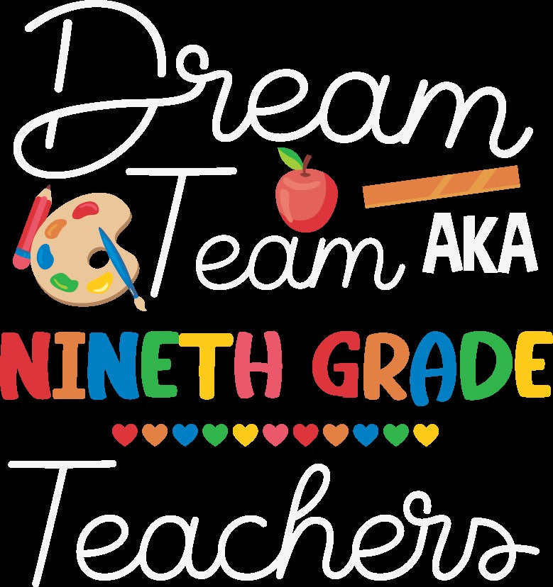 Dream Team AKA _____ Grade