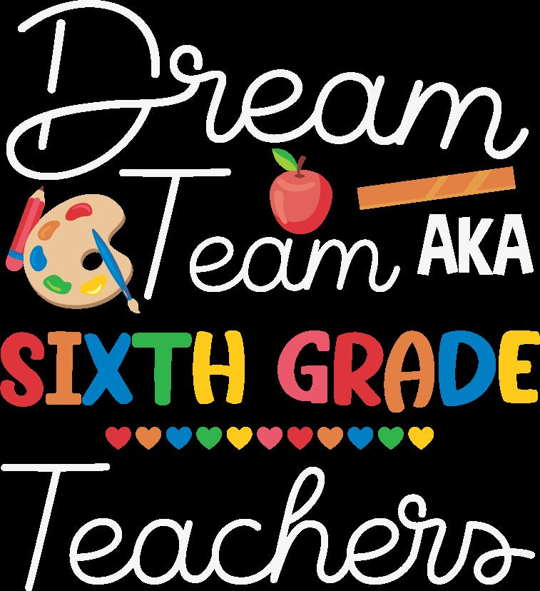 Dream Team AKA _____ Grade