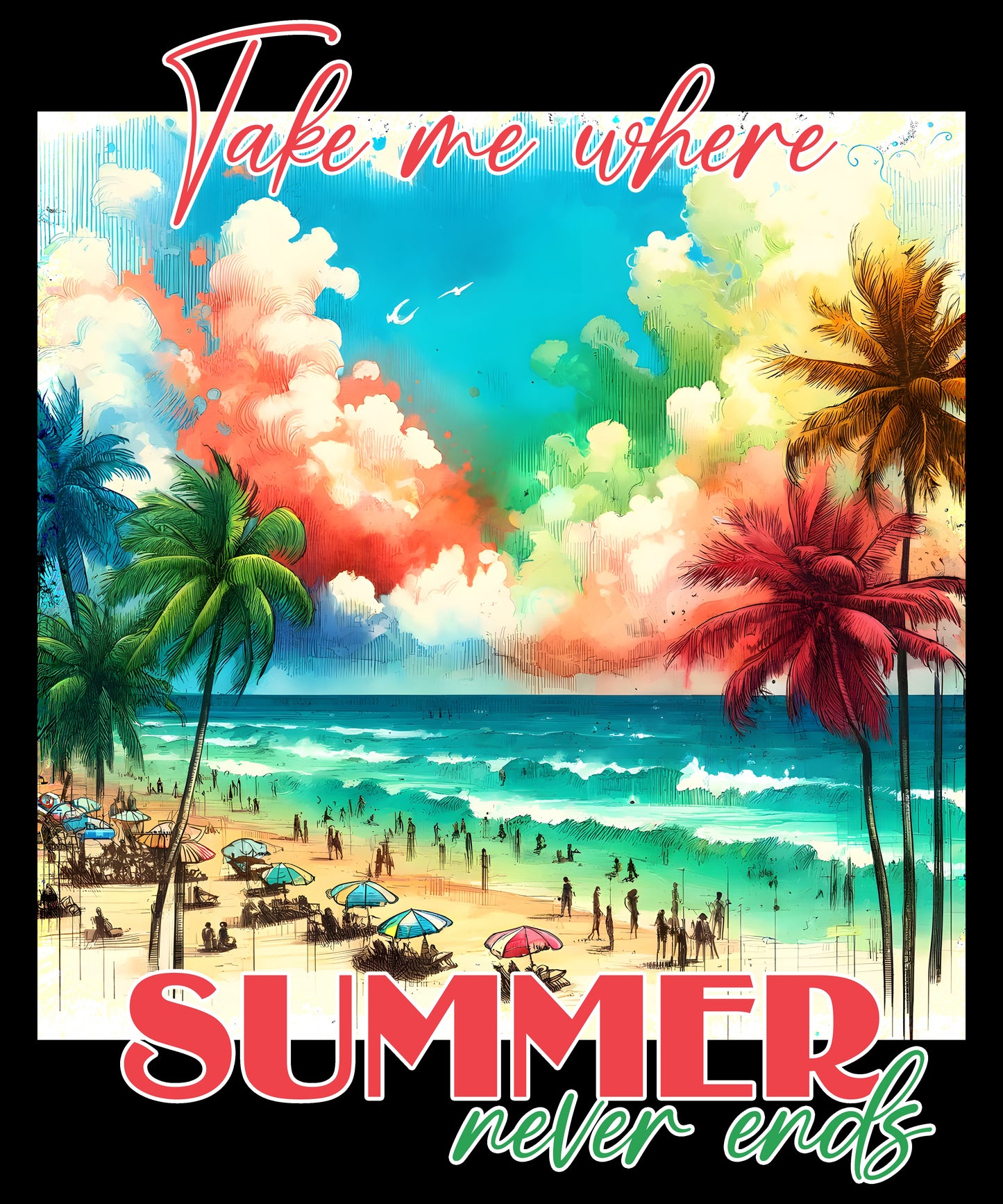 Take Me Where Summer Never Ends