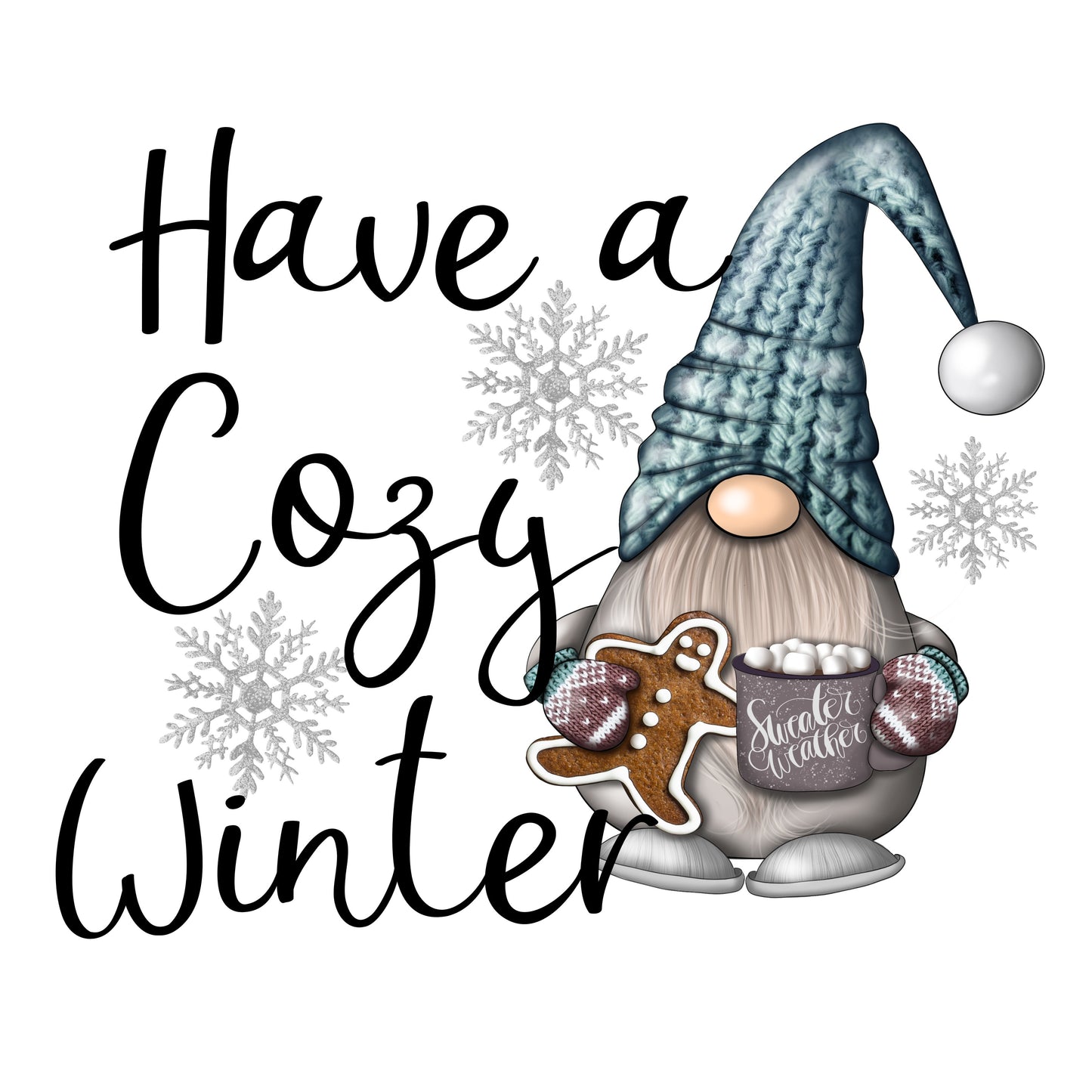 Have A Cozy Winter