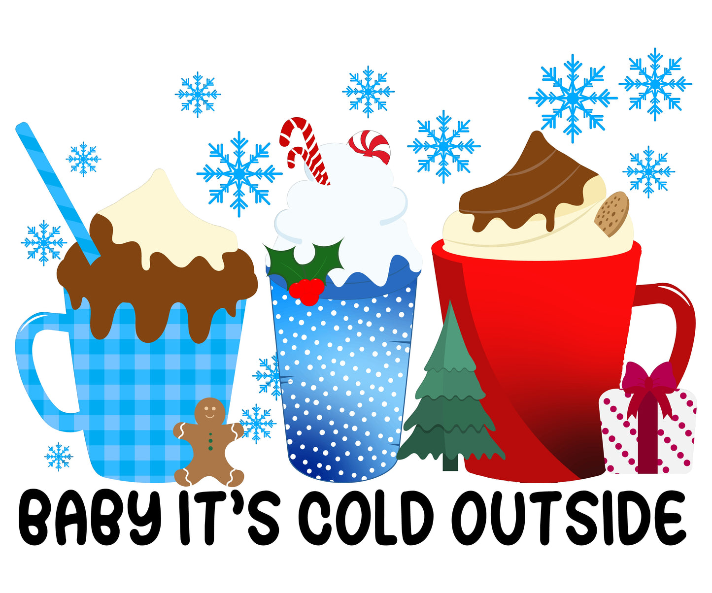 Baby It's Cold Outside