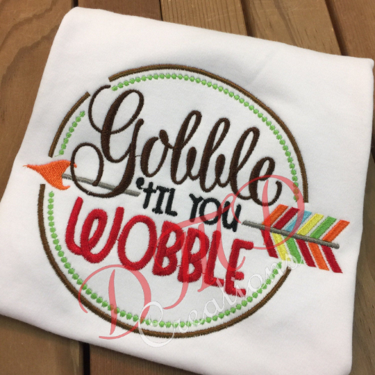 Gobble til you Wobble Shirt, Thanksgiving shirt - DMDCreations