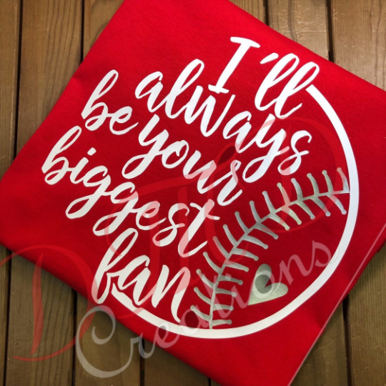 Vinyl Parent Baseball or Softball Player, Biggest Fan Shirt - DMDCreations