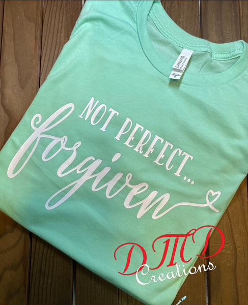 Not Perfect Just Forgiven Shirt, Faith Shirt, Christian Tees, Religious Clothing - DMDCreations