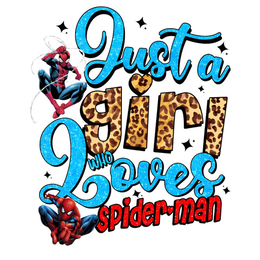 Just a Girl Who Loves Spiderman