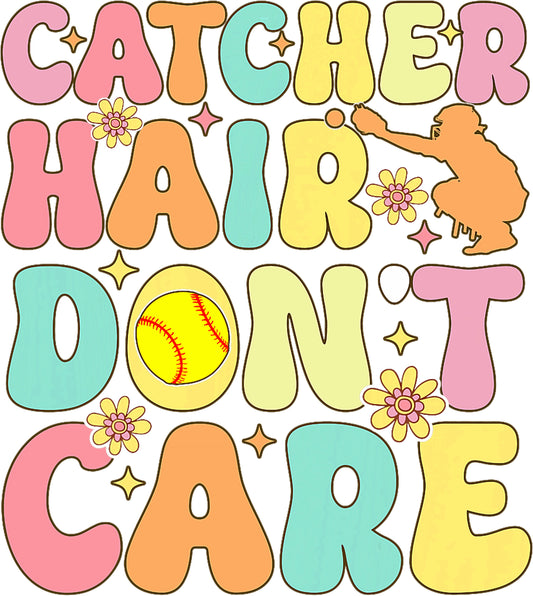 Catcher Hair Don't Care