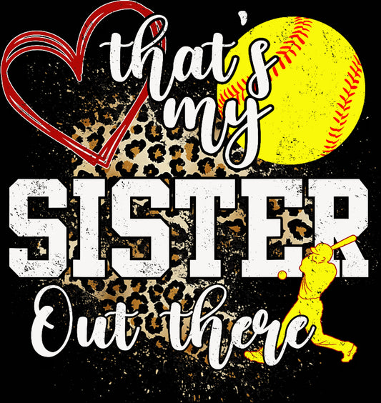 That's My Sister Out There