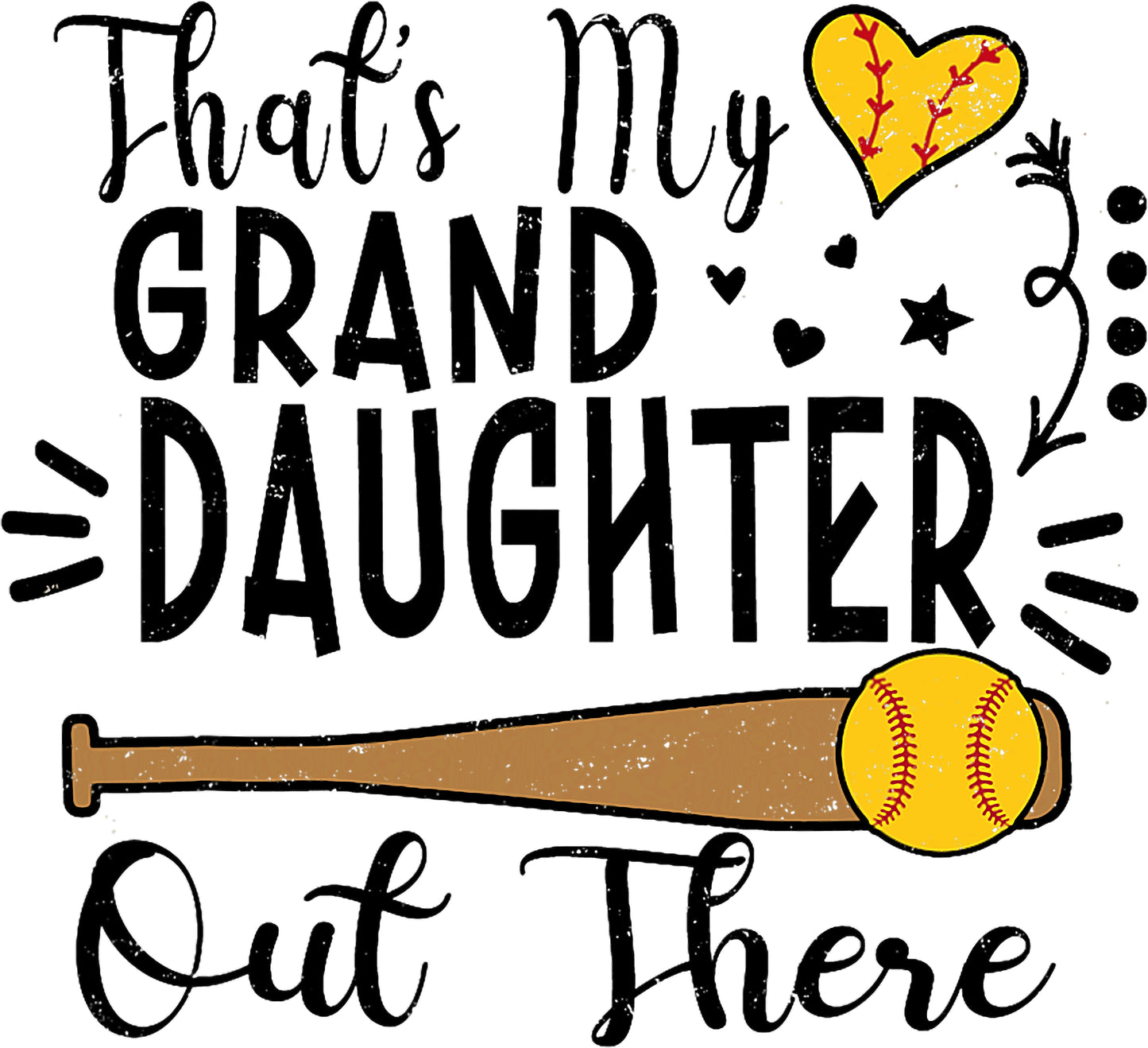 That's My Grand Daughter out there