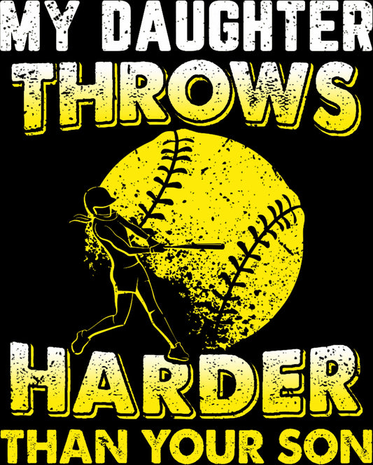 My Daughter Throws Harder Than your son