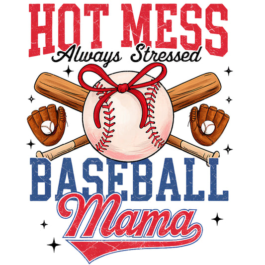 Hot Mess Always Stressed