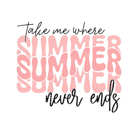 Take Me where Summer Never Ends