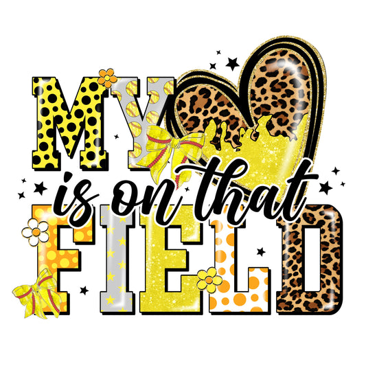 My Heart is on that Field Softball