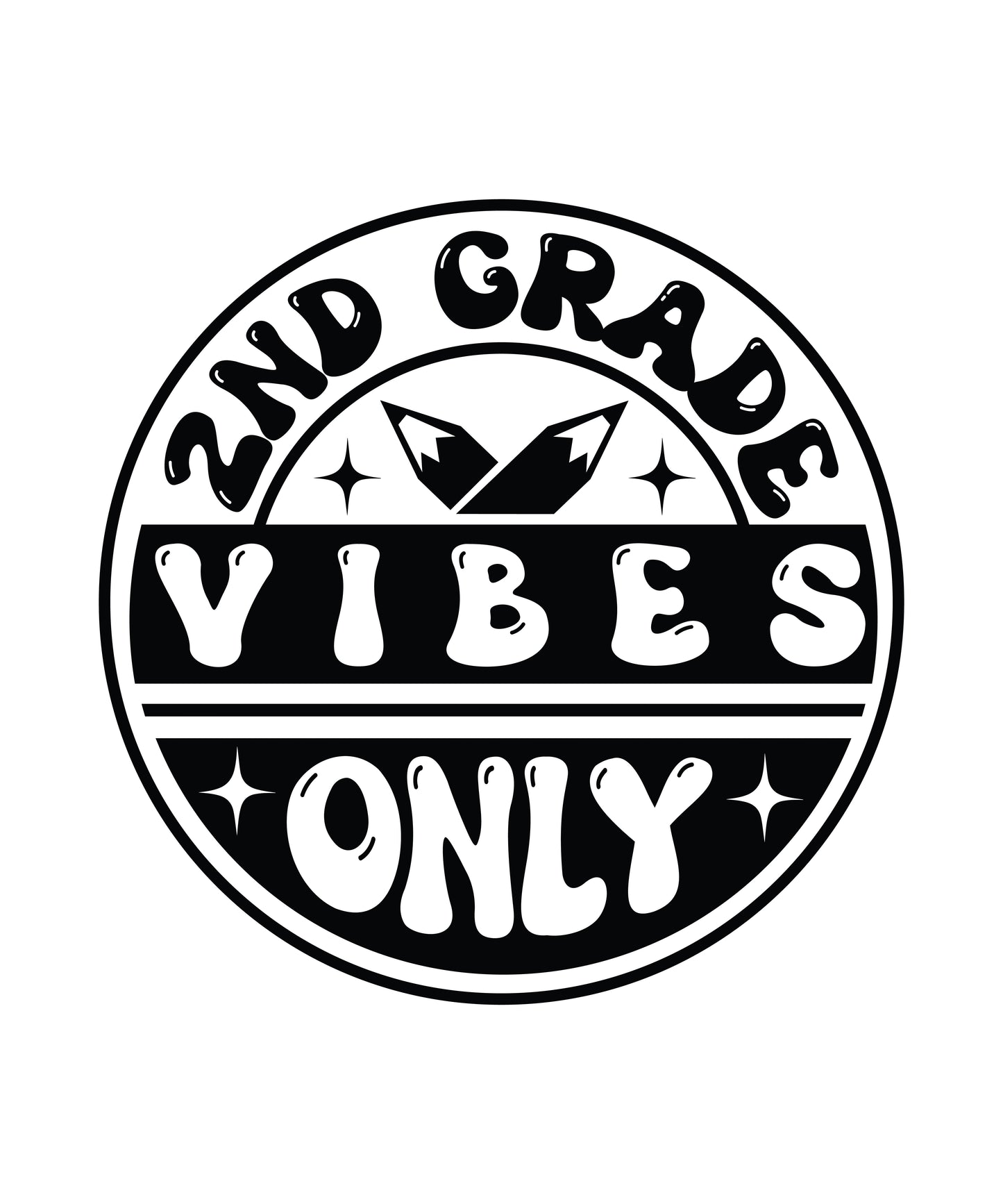 2nd Grade Vibes Only