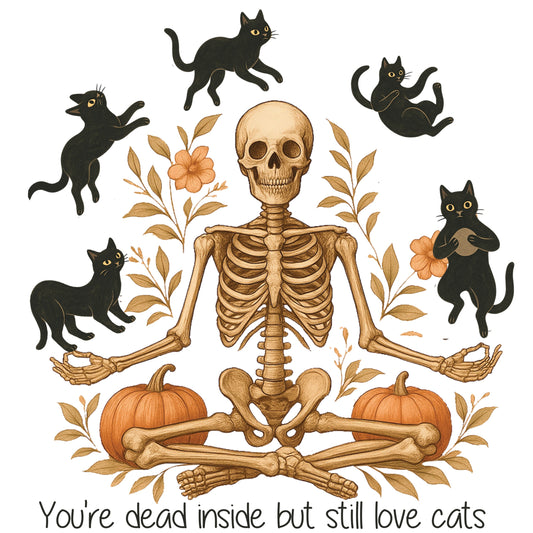 You're Dead Inside but Still love Cats
