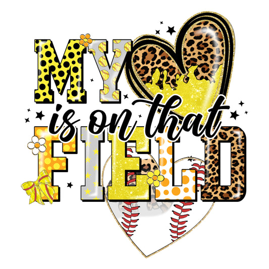 My Heart is on the Field Baseball