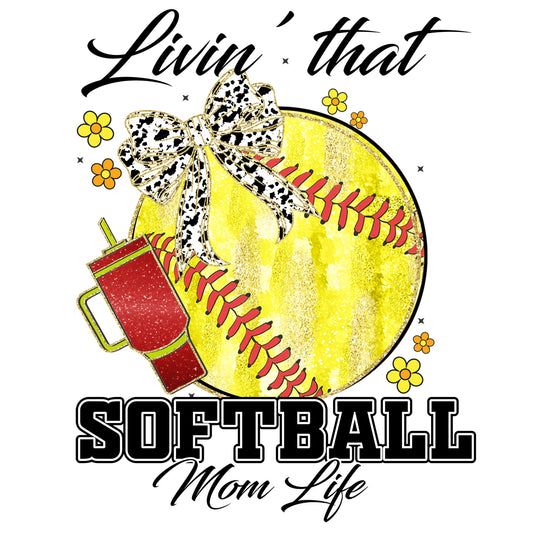 Livin that softball mom life red cup