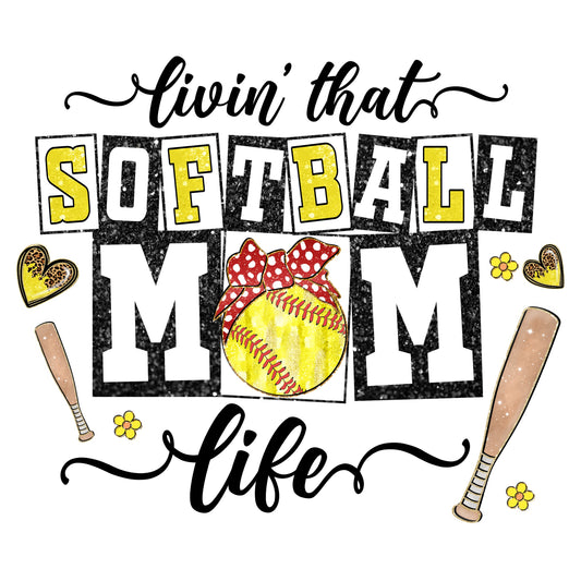 Banner livin that Softball mom life