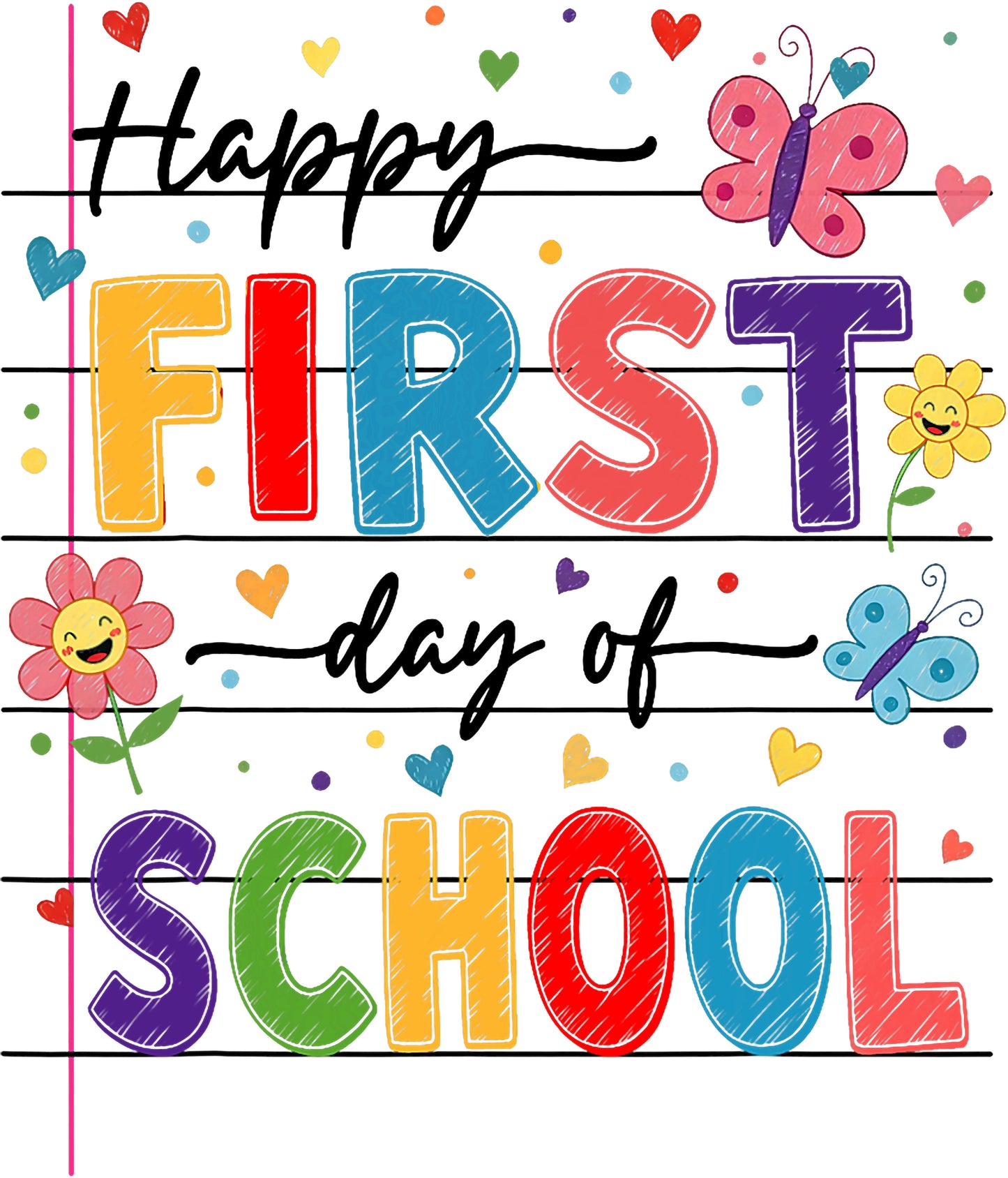 Back to School Happy First Day of School