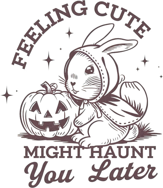 Feeling Cute Might Haunt You Later