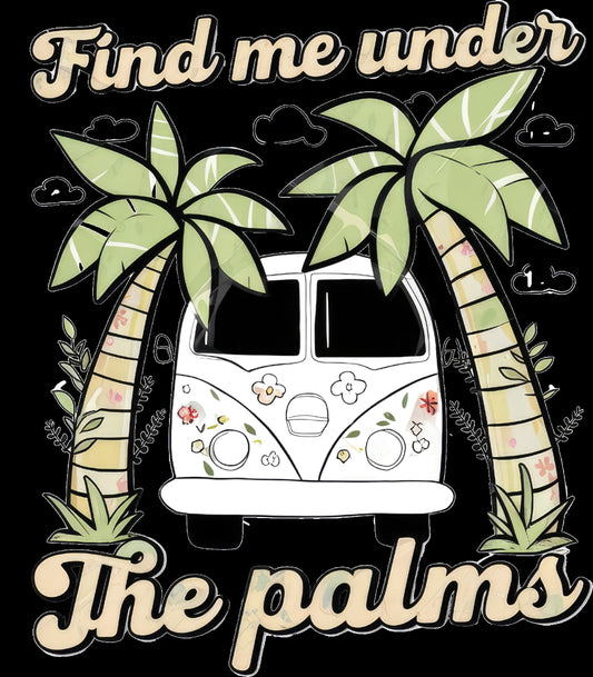 Find Me Under the Palms