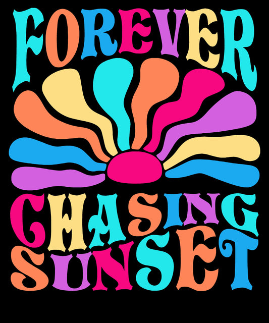 Forever Chasing sunset