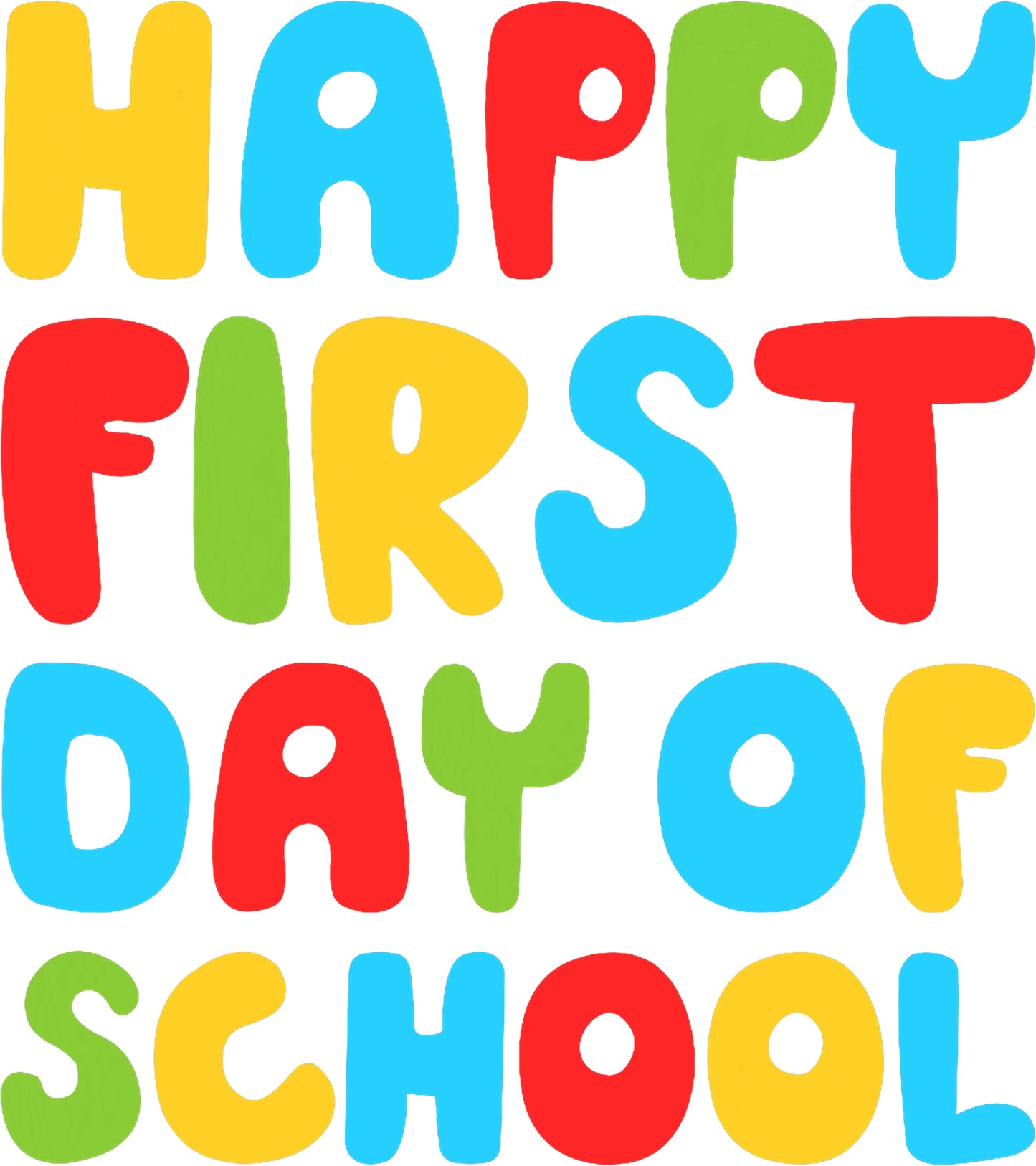 Happy First Day of School  Shirt