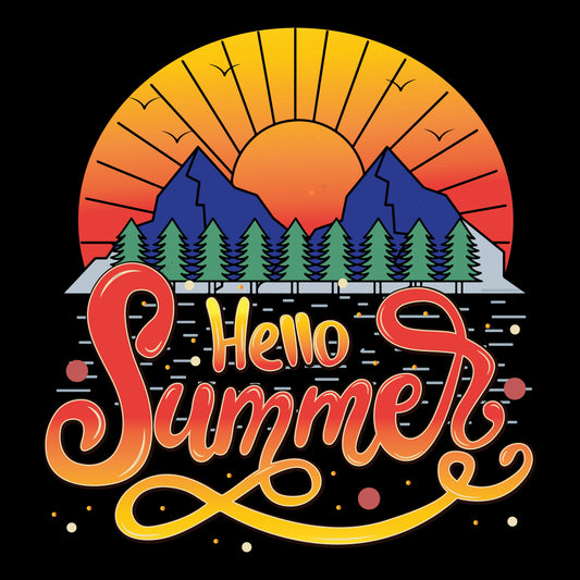 Hello Sumer Mountain Sunset