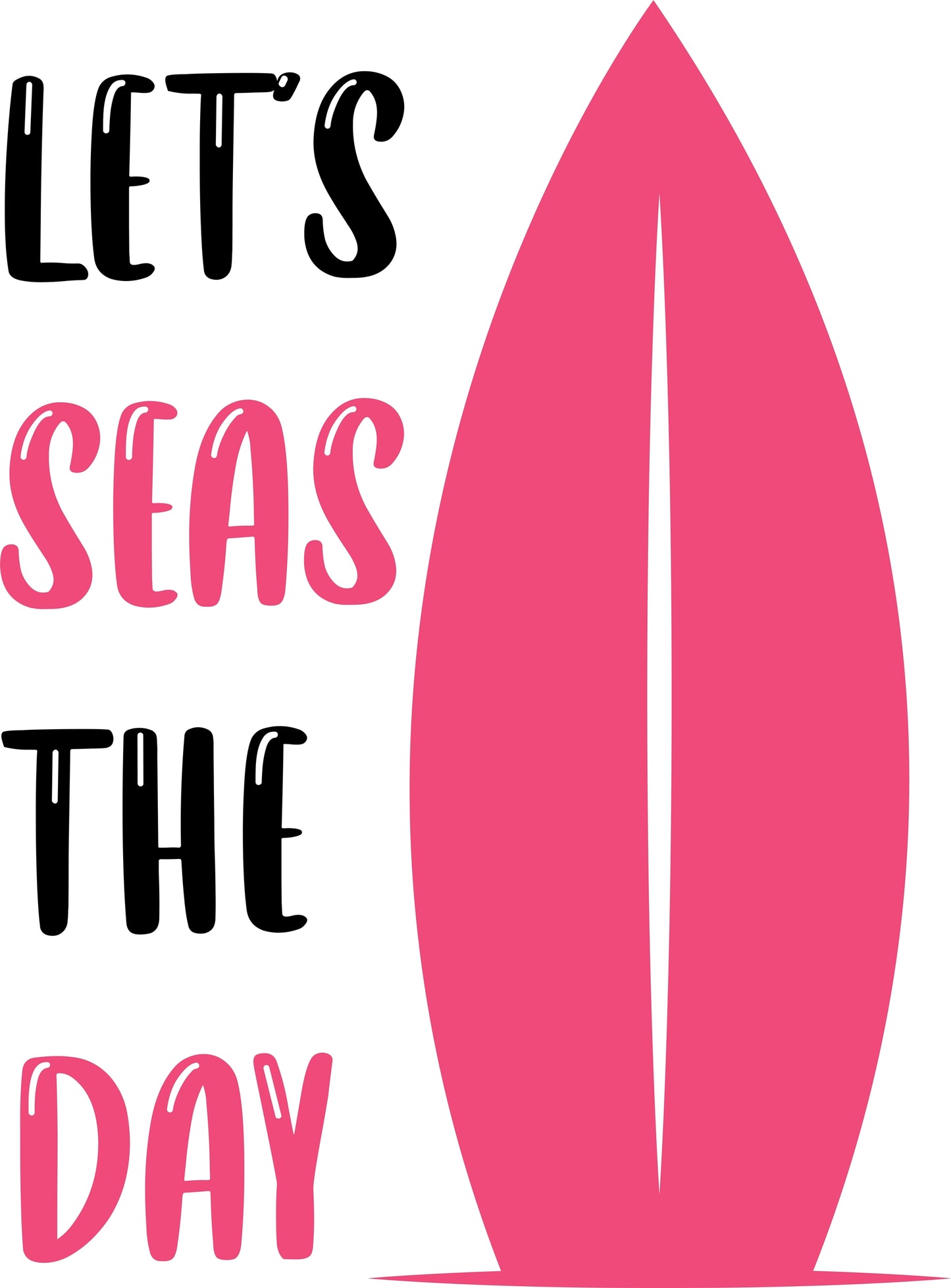 Let's Seas the Day