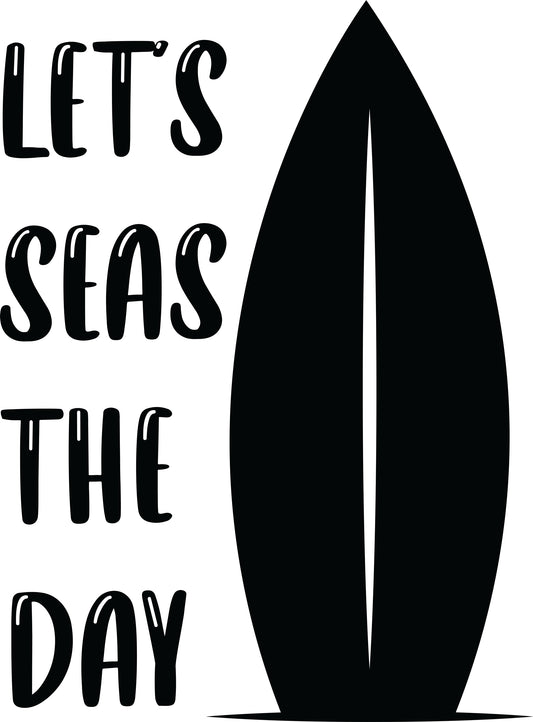 Let's Seas the Day