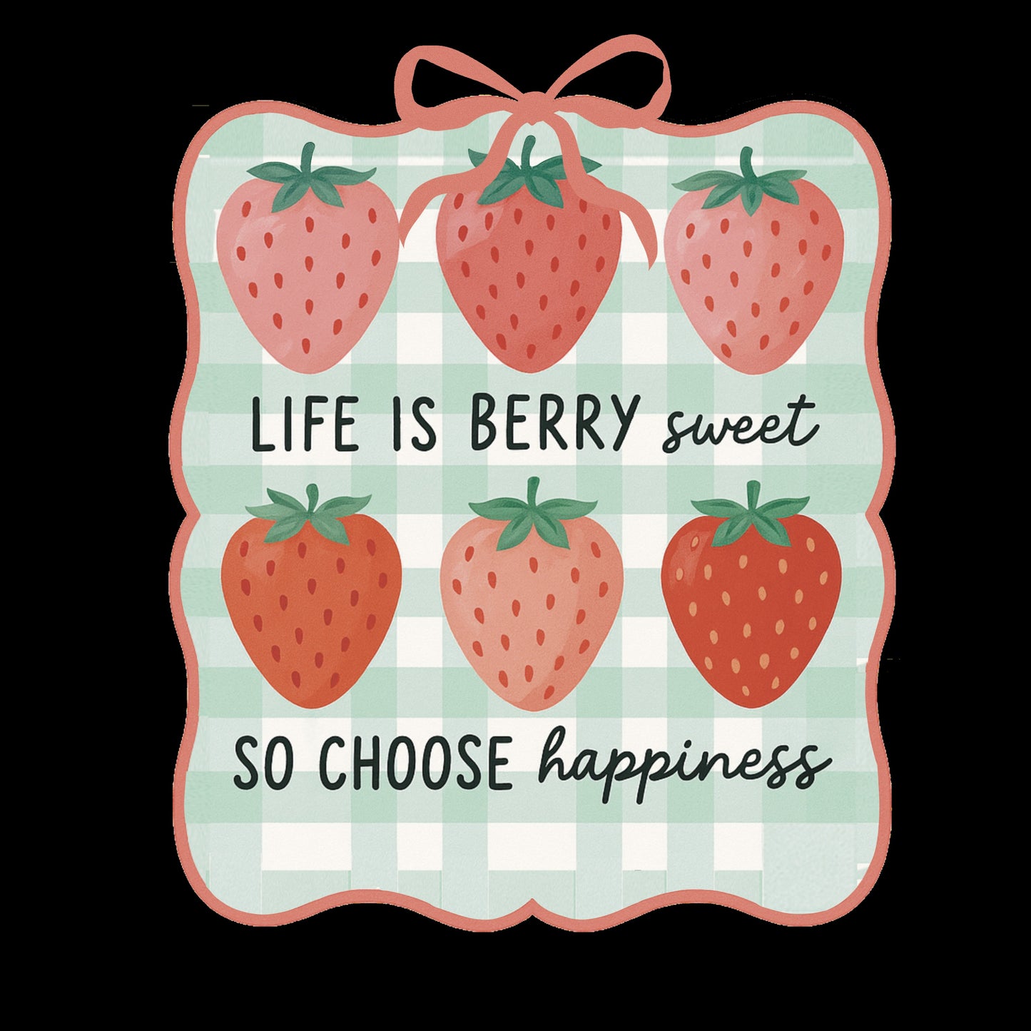 Life is Berry Sweet
