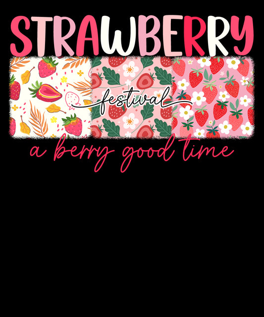 O Strawberry Festival A Berry Good Time Summer Vibe